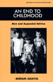 An End to Childhood - New and Expanded Edition