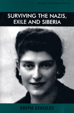 Surviving the Nazis Exile and Siberia
