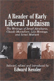 A Reader of Early Liberal Judaism