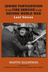 Jewish Participation in the Fire Service in the Second World War