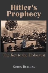 Hitler’s Prophecy
